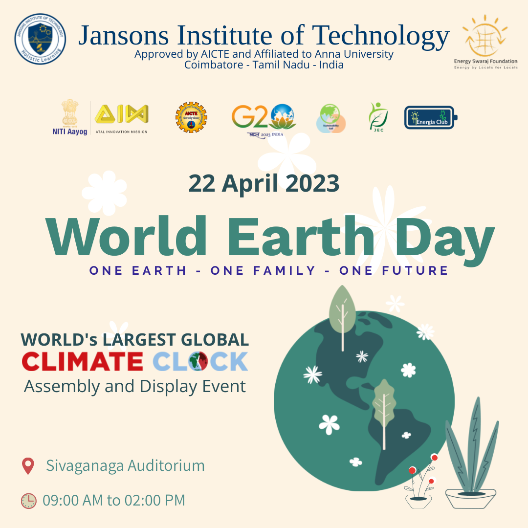 World Earth Day 22 APRIL 2023 Jansons Institute of Technology